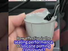 How effective is the sealing performance of silicone potting compound? 
