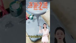 Why do electronic factories in Vietnam use glue
